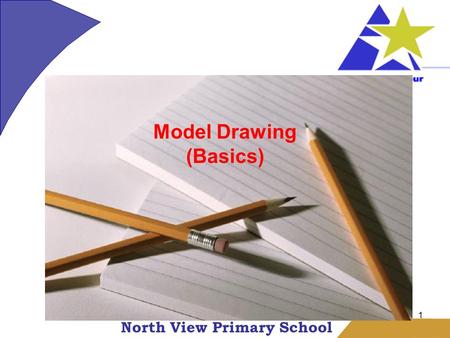 North View Primary School 1 Model Drawing (Basics)