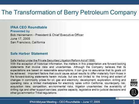 The Transformation of Berry Petroleum Company