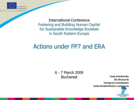 Actions under FP7 and ERA