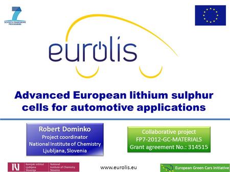 Advanced European lithium sulphur cells for automotive applications