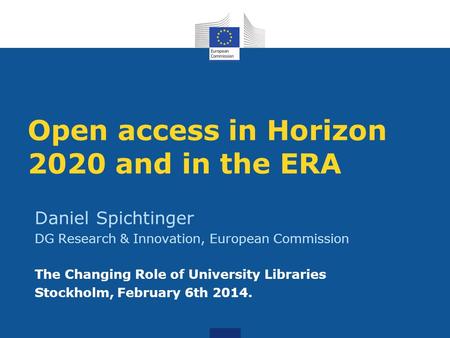 Open access in Horizon 2020 and in the ERA