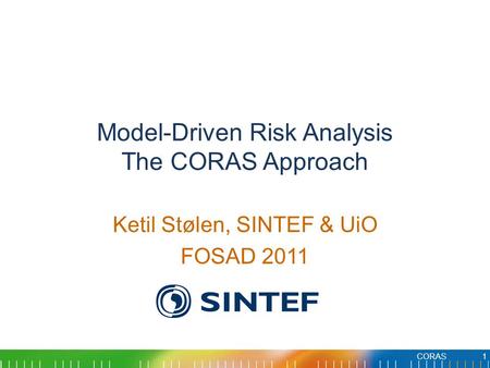 Model-Driven Risk Analysis The CORAS Approach