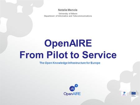 OpenAIRE From Pilot to Service