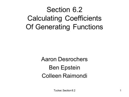 Section 6.2 Calculating Coefficients Of Generating Functions