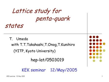 Lattice study for penta-quark states