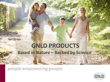 Based in Nature – Backed by Science