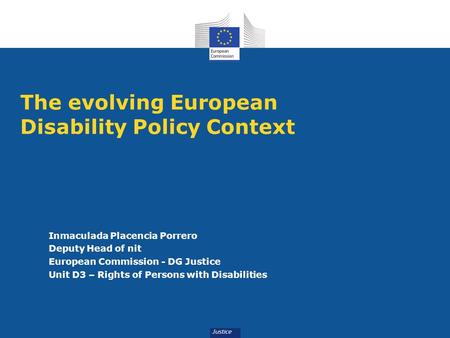 The evolving European Disability Policy Context