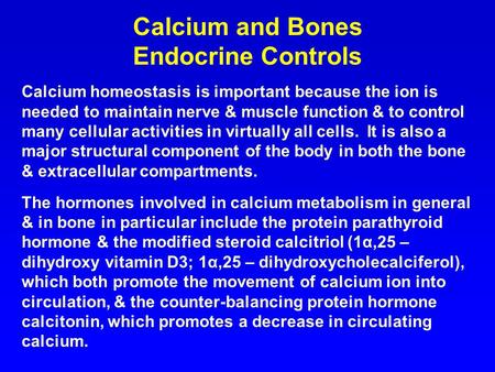 Calcium and Bones Endocrine Controls