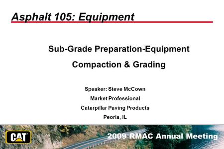 Sub-Grade Preparation-Equipment Caterpillar Paving Products