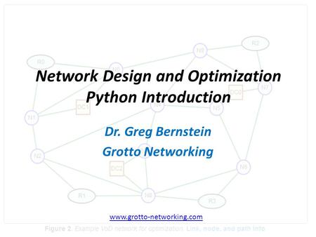 Network Design and Optimization Python Introduction