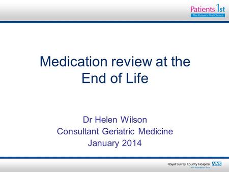 Medication review at the End of Life