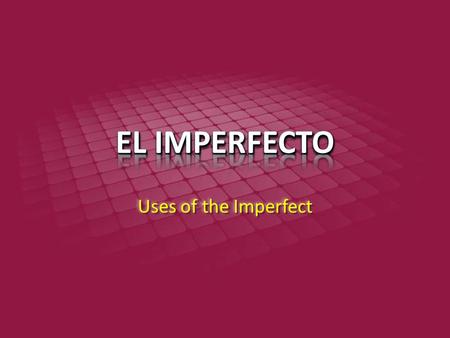 Uses of the Imperfect. The imperfect is used for actions that were repeated habitually. We would eat together every day. We would eat together every day.