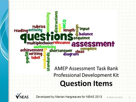 AMEP Assessment Task Bank Professional Development Kit Question Items