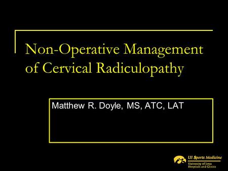 Non-Operative Management of Cervical Radiculopathy