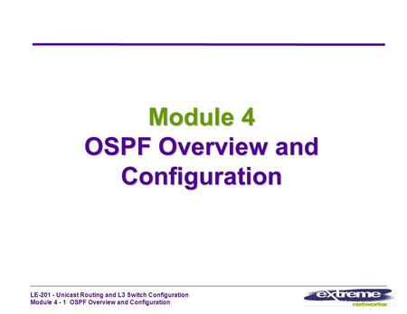 Module 4 OSPF Overview and Configuration