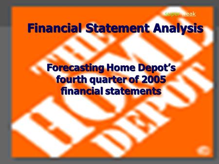 1 Financial Statement Analysis Forecasting Home Depot’s fourth quarter of 2005 financial statements super freakfreak.
