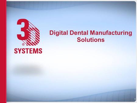 Digital Dental Manufacturing Solutions 1. Subtractive Manufacturing Start with a big block –Large amount of waste High detail means longer milling times.