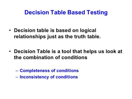 Decision Table Based Testing
