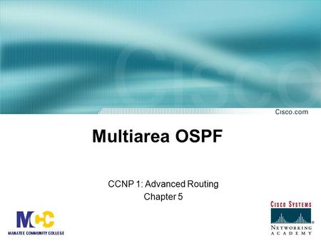 CCNP 1: Advanced Routing