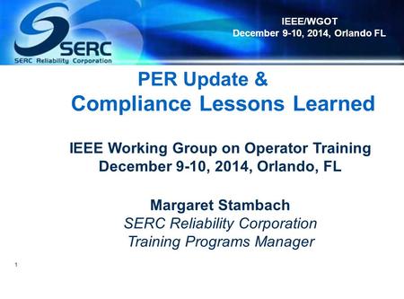 PER Update & Compliance Lessons Learned