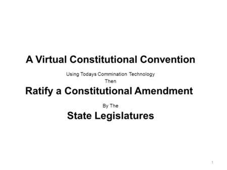A Virtual Constitutional Convention
