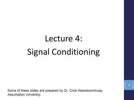 Lecture 4: Signal Conditioning