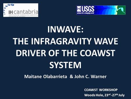 INWAVE: THE INFRAGRAVITY WAVE DRIVER OF THE COAWST SYSTEM