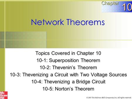 10 Network Theorems Chapter Topics Covered in Chapter 10