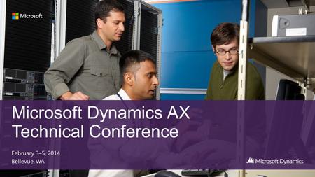 Microsoft Dynamics AX Technical Conference 2013