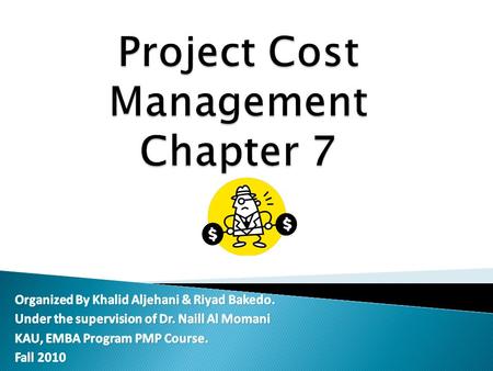 Project Cost Management Chapter 7