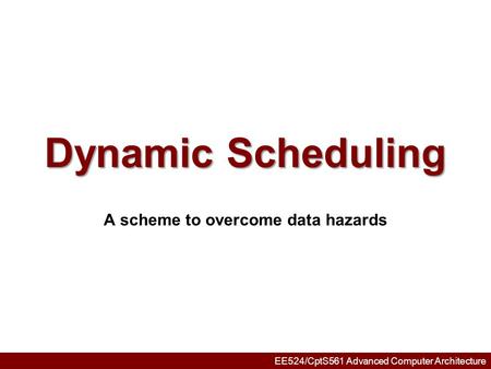 A scheme to overcome data hazards