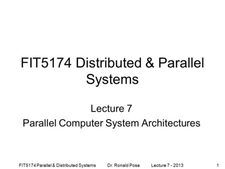 FIT5174 Distributed & Parallel Systems