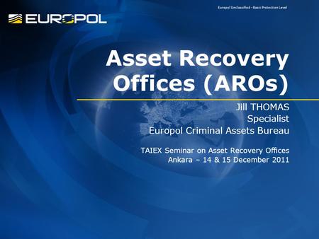 Asset Recovery Offices (AROs)