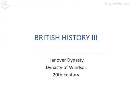 Hanover Dynasty Dynasty of Windsor 20th century