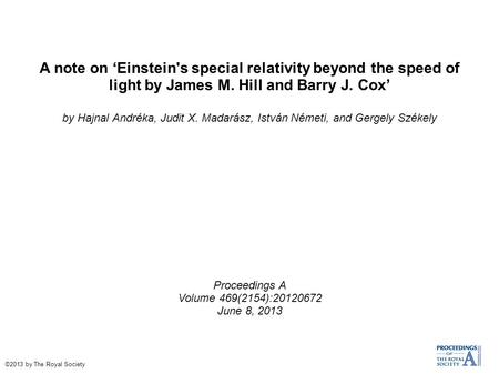 A note on ‘Einstein's special relativity beyond the speed of light by James M. Hill and Barry J. Cox’ by Hajnal Andréka, Judit X. Madarász, István Németi,