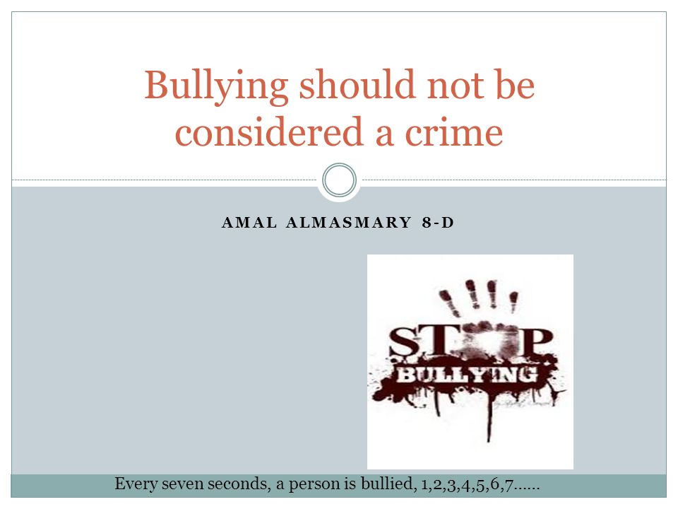 Bullying should be a crime