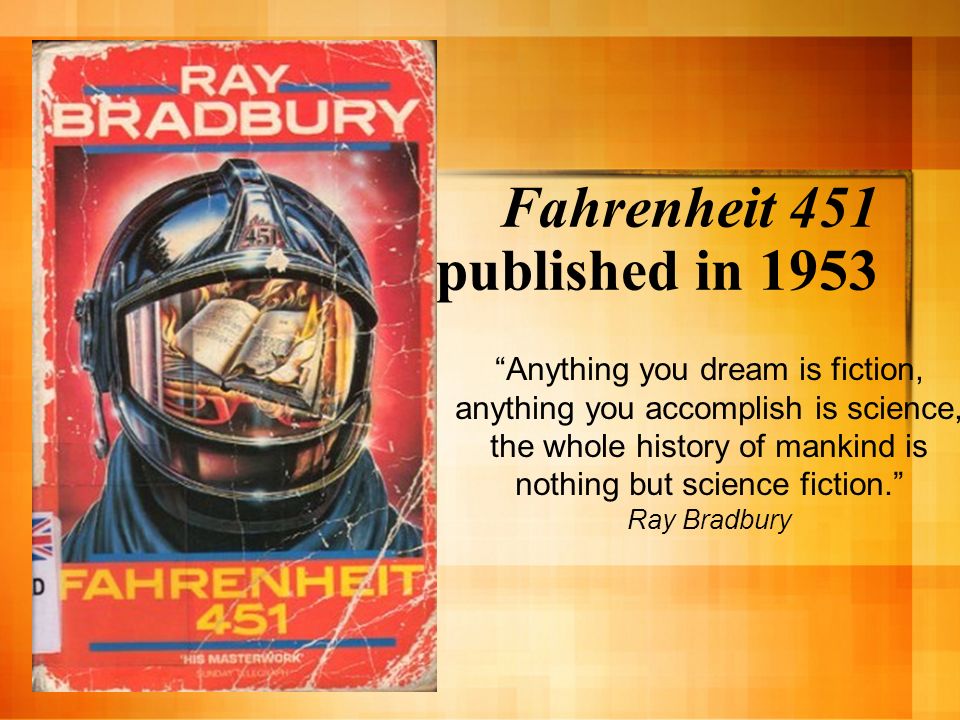 Fahrenheit 451: How a Novel From the 50s Warned Us About Our