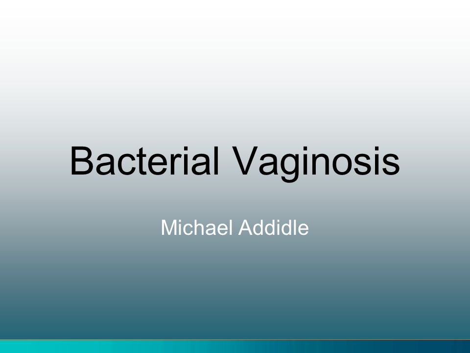 Vaginitis and PID Wanda Ronner, M.D.. Vaginitis Disruption in the normal  vaginal ecosystem Alteration of vaginal pH A decrease in lactobacilli  Growth. - ppt download