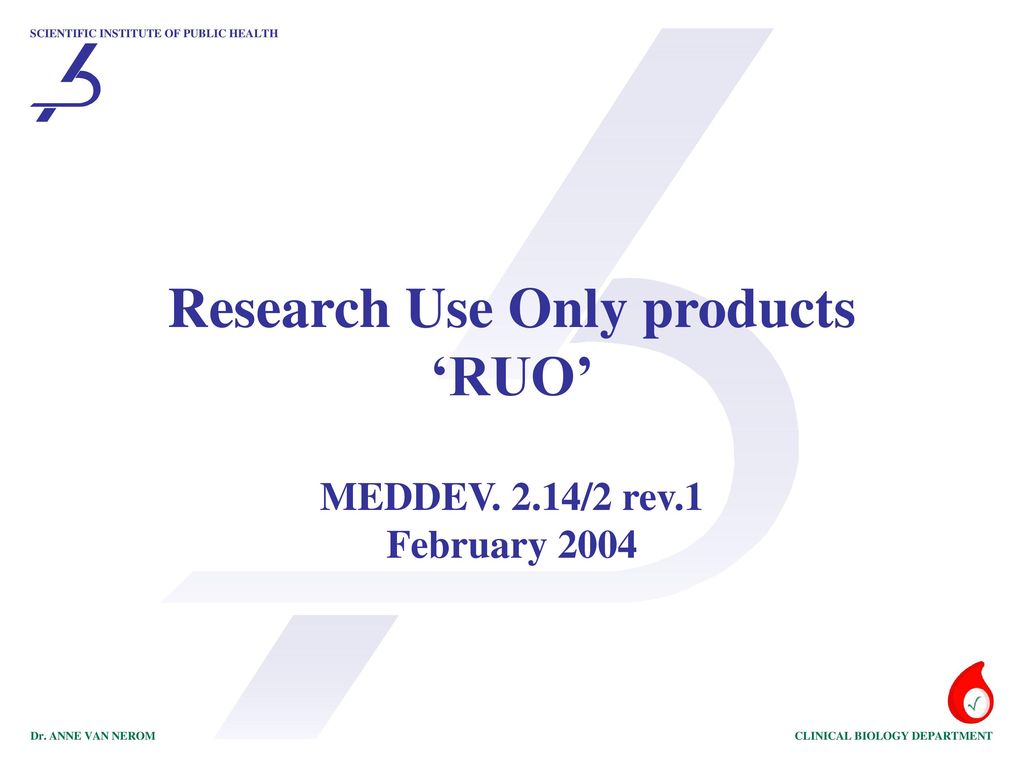 Research Use Only products 'RUO' - ppt download
