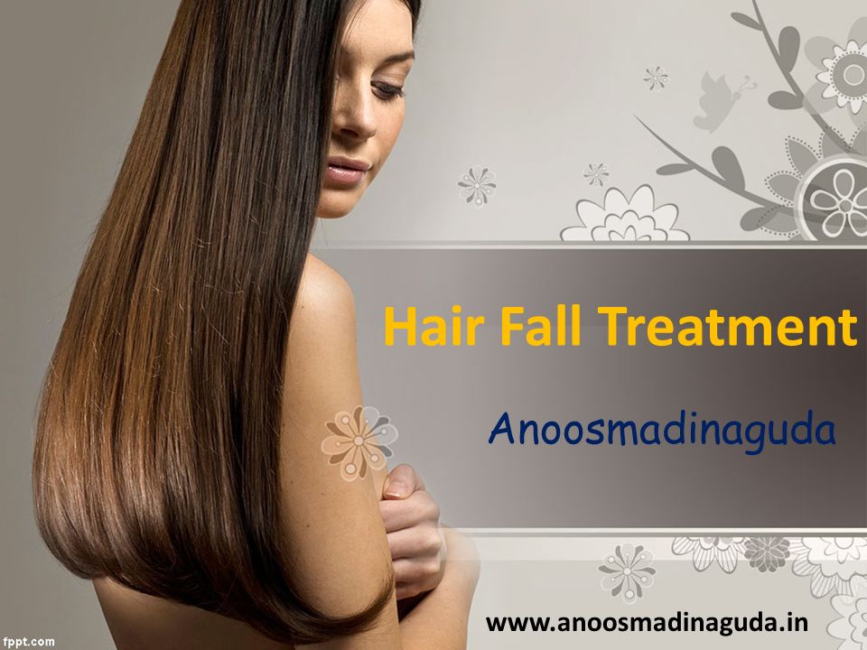Hair Fall Treatment Anoosmadinaguda - ppt download