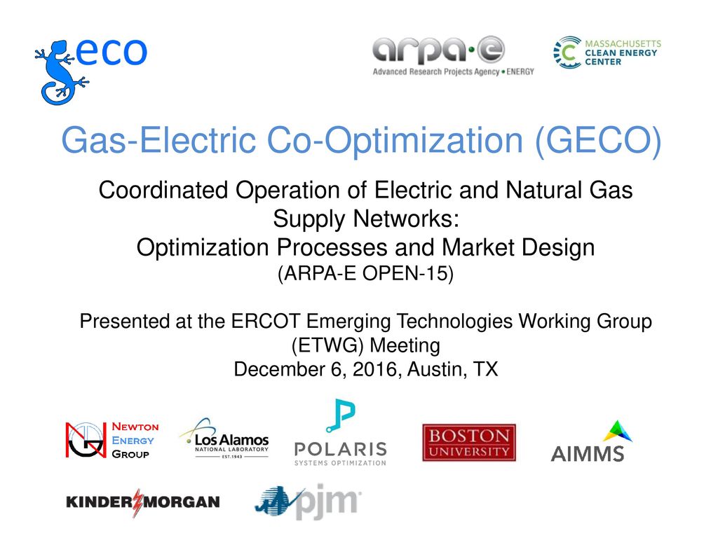 Gas-Electric Co-Optimization (GECO) - ppt download