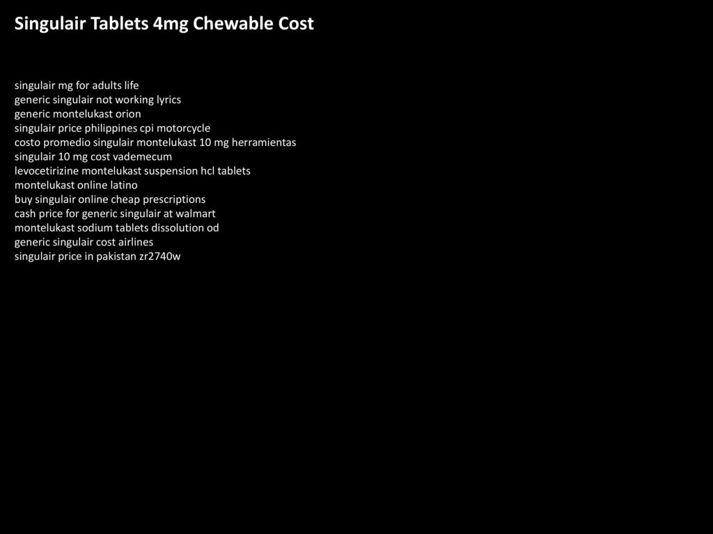 Singulair montelukast 4 mg
