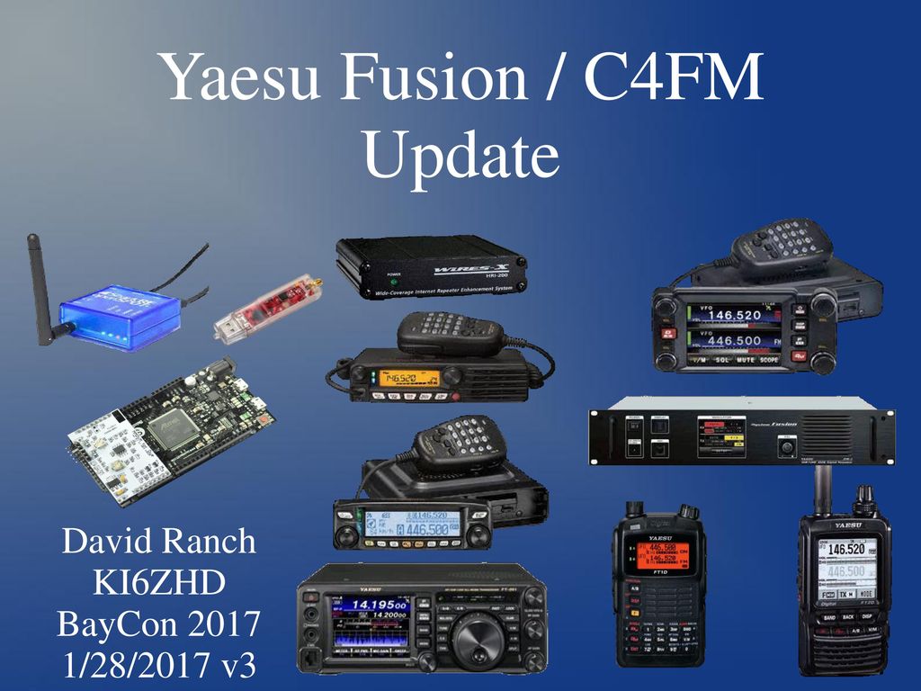 Yaesu Fusion / C4FM Update - ppt video online download
