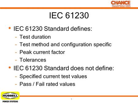 IEC IEC Standard defines: