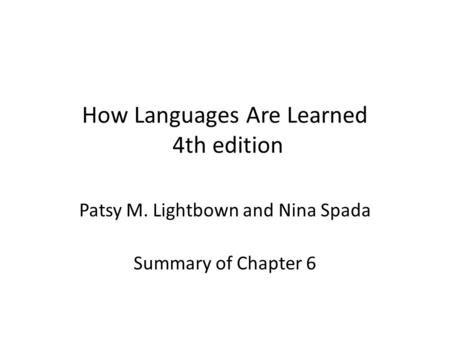 How Languages Are Learned 4th edition