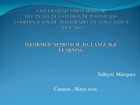 Yuleyzi Márquez Caracas, Mayo 2012.. Cooperative Language Learning and Strategy- Based Instruction.