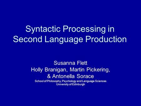 Syntactic Processing in Second Language Production