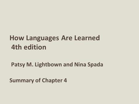 How Languages Are Learned 4th edition Patsy M