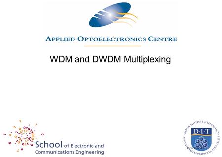 WDM and DWDM Multiplexing