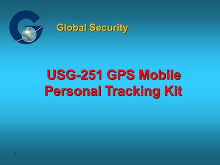 Global Security USG-251 GPS Mobile Personal Tracking Kit.